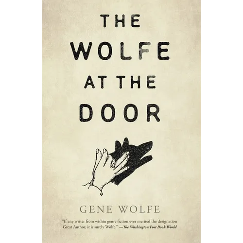 The Wolfe at the Door - Hardcover