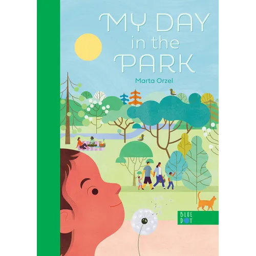 My Day in the Park - Hardcover