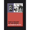 Earth, Wind & Fire's That's the Way of the World - Paperback