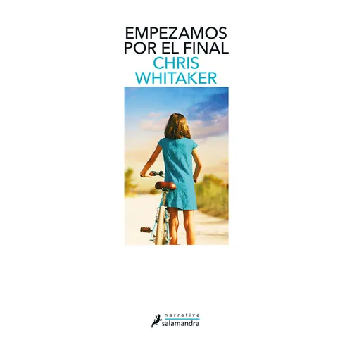 Empezamos Por El Final / We Begin at the End - Paperback