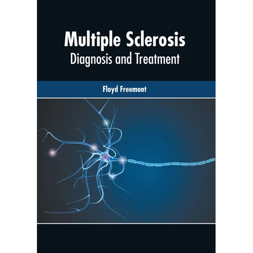 Multiple Sclerosis: Diagnosis and Treatment - Hardcover