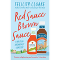 Red Sauce Brown Sauce: A British Breakfast Odyssey - Paperback
