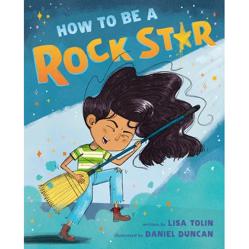 How to Be a Rock Star - Hardcover