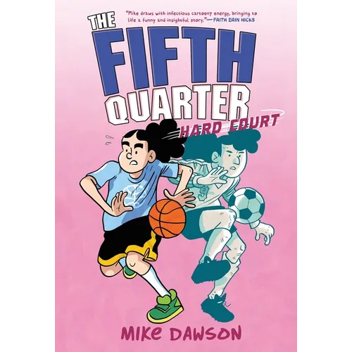 The Fifth Quarter: Hard Court - Paperback