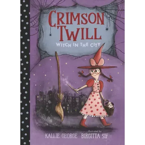 Crimson Twill: Witch in the City - Hardcover