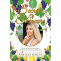 Secrets of Skincare: An Unconventional Approach to Healthy Skin - Paperback