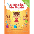 El Rincón de Mayte (Edición Bilingüe/ Bilingual edition). - Hardcover