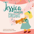 Jessica Joins the Band - Paperback