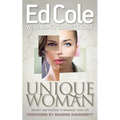 Unique Woman: Insight and Wisdom to Maximize Your Life - Paperback