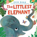 The Littlest Elephant - Hardcover