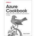 Azure Cookbook: Recipes to Create and Maintain Cloud Solutions in Azure - Paperback