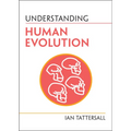 Understanding Human Evolution - Paperback