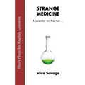 Strange Medicine - Paperback