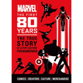 Marvel Comics: The First 80 Years - Hardcover