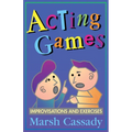 Acting Games-Improvisations and Exercises - Paperback