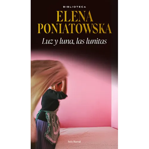 Luz Y Luna, Las Lunitas - Paperback