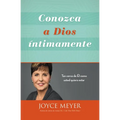 Conozca a Dios Íntimamente: Tan Cerca de Él Como Usted Quiera Estar - Paperback