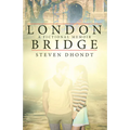 London Bridge: A Fictional Memoir - Paperback