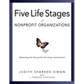 Five Life Stages: Where You Are, Where You're Going, and What to Expect When You Get There - Hardcover