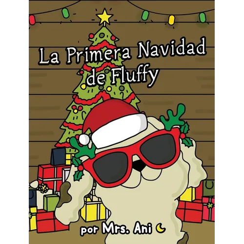 La Primera Navidad de Fluffy - Hardcover