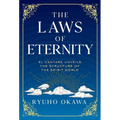Laws of Eternity: El Cantare Unveils the Structure of the Spirit World - Paperback
