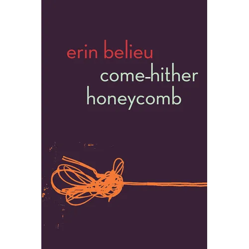 Come-Hither Honeycomb - Paperback