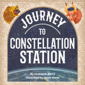 Journey to Constellation Station - Paperback
