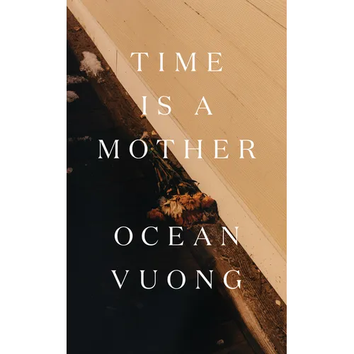 Time Is a Mother - Hardcover