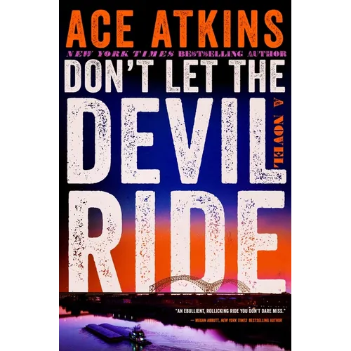 Don't Let the Devil Ride - Hardcover