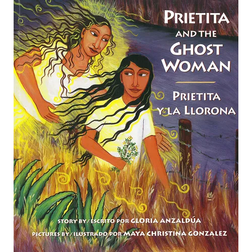 Prietita and the Ghost Woman - Paperback