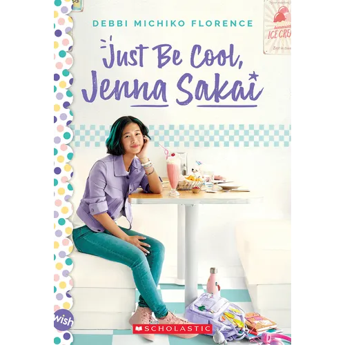 Just Be Cool, Jenna Sakai - Paperback