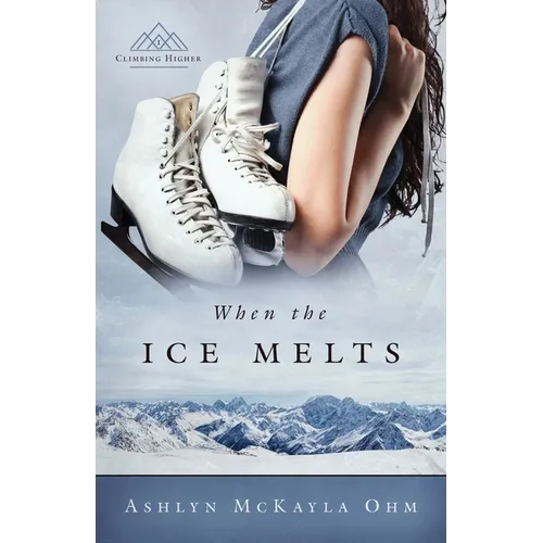 When the Ice Melts - Paperback