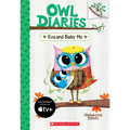 Eva and Baby Mo: A Branches Book (Owl Diaries #10): Volume 10 - Paperback