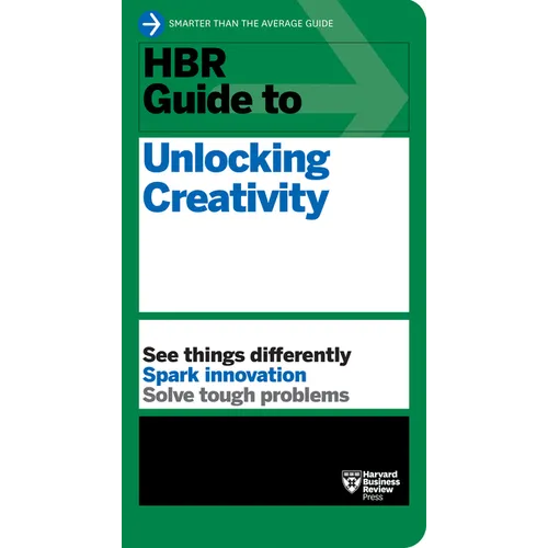 HBR Guide to Unlocking Creativity - Paperback
