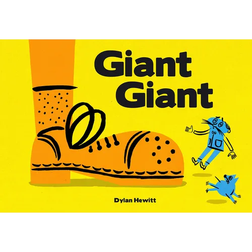 Giant Giant: A Picture Book - Hardcover