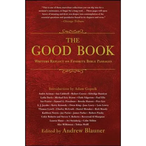 The Good Book: Writers Reflect on Favorite Bible Passages - Paperback