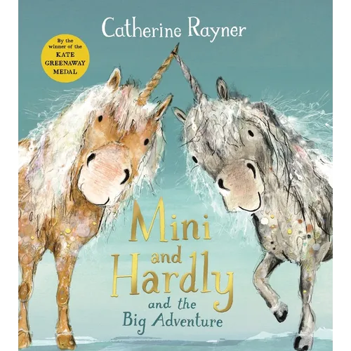 Mini and Hardly and the Big Adventure - Hardcover