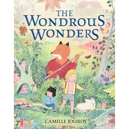 The Wondrous Wonders - Hardcover