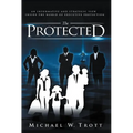 The Protected - Hardcover