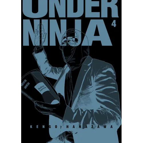 Under Ninja, Volume 4 - Paperback