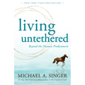 Living Untethered: Beyond the Human Predicament - Paperback