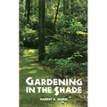 Gardening in the Shade - Paperback