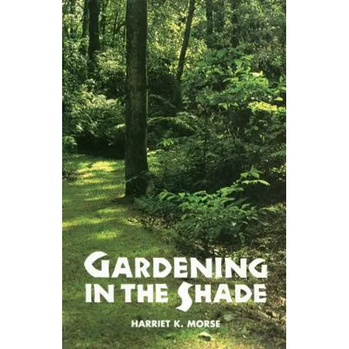 Gardening in the Shade - Paperback