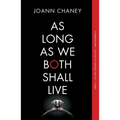 As Long as We Both Shall Live - Paperback