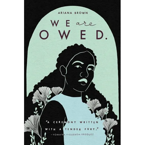 We Are Owed. - Paperback