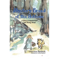 Mystery Bread of the Hollows - Paperback