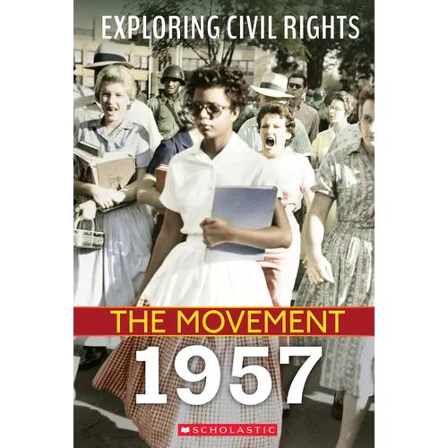 1957 (Exploring Civil Rights: The Movement) - Paperback