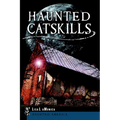 Haunted Catskills - Paperback