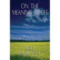 On the Meaning of Life - Paperback