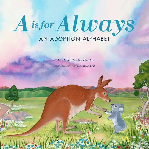 A is for Always: An Adoption Alphabet - Hardcover
